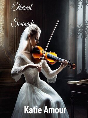 cover image of Ethereal Serenade